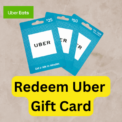 Redeem Uber Gift Card -2023